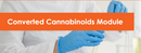 Converted Cannabinoids Module (SW-00011-000)